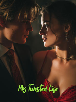 My Twisted Life